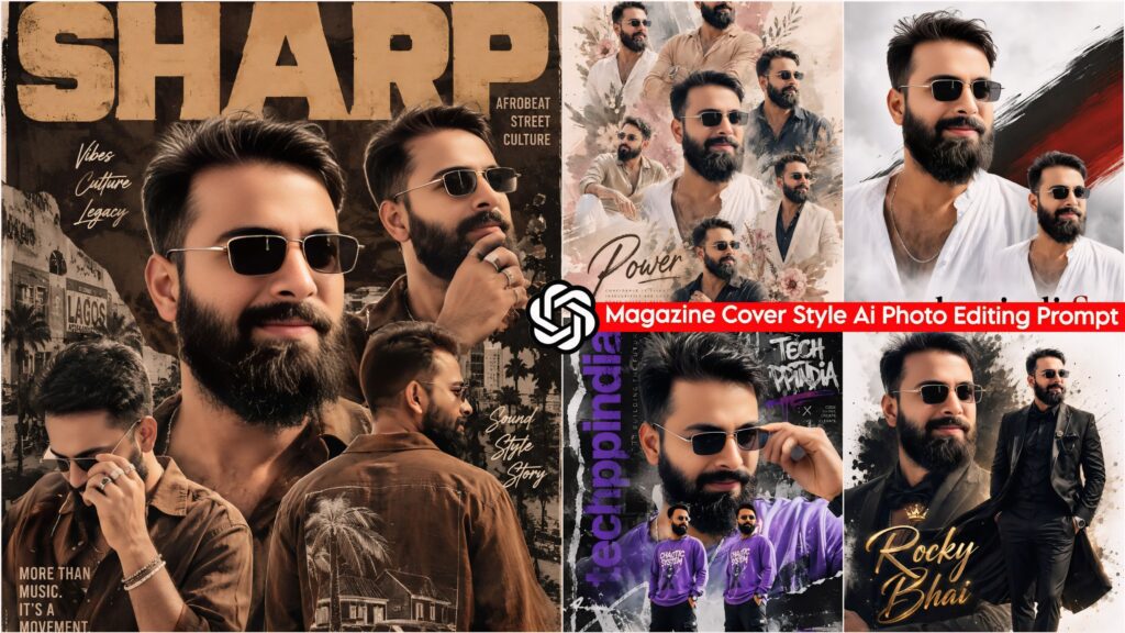 ChatGPT Magazine Cover Style Ai Photo Editing Prompts