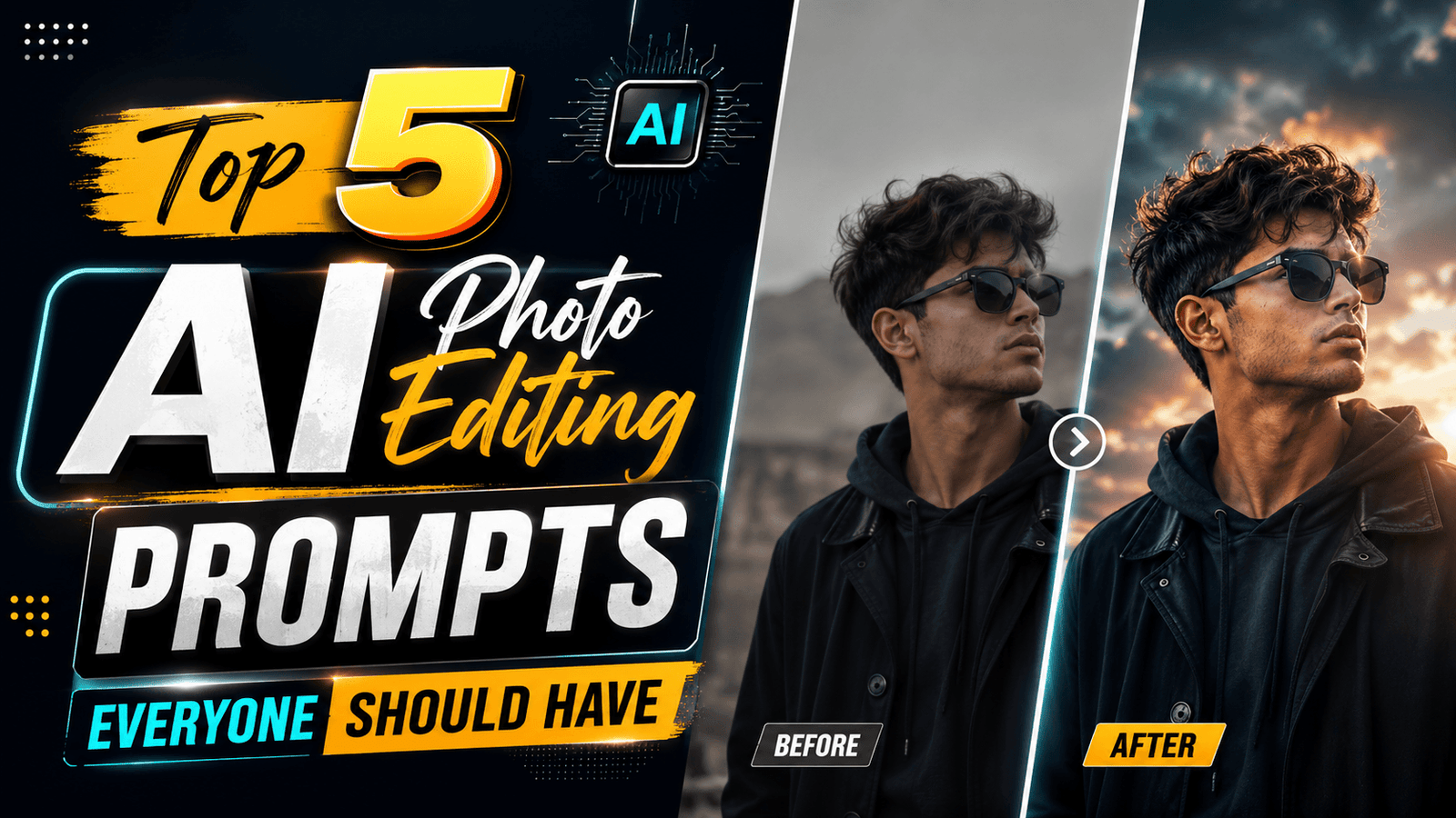 Top 5 AI Photo Editing Prompts Everyone Should Have in 2026
