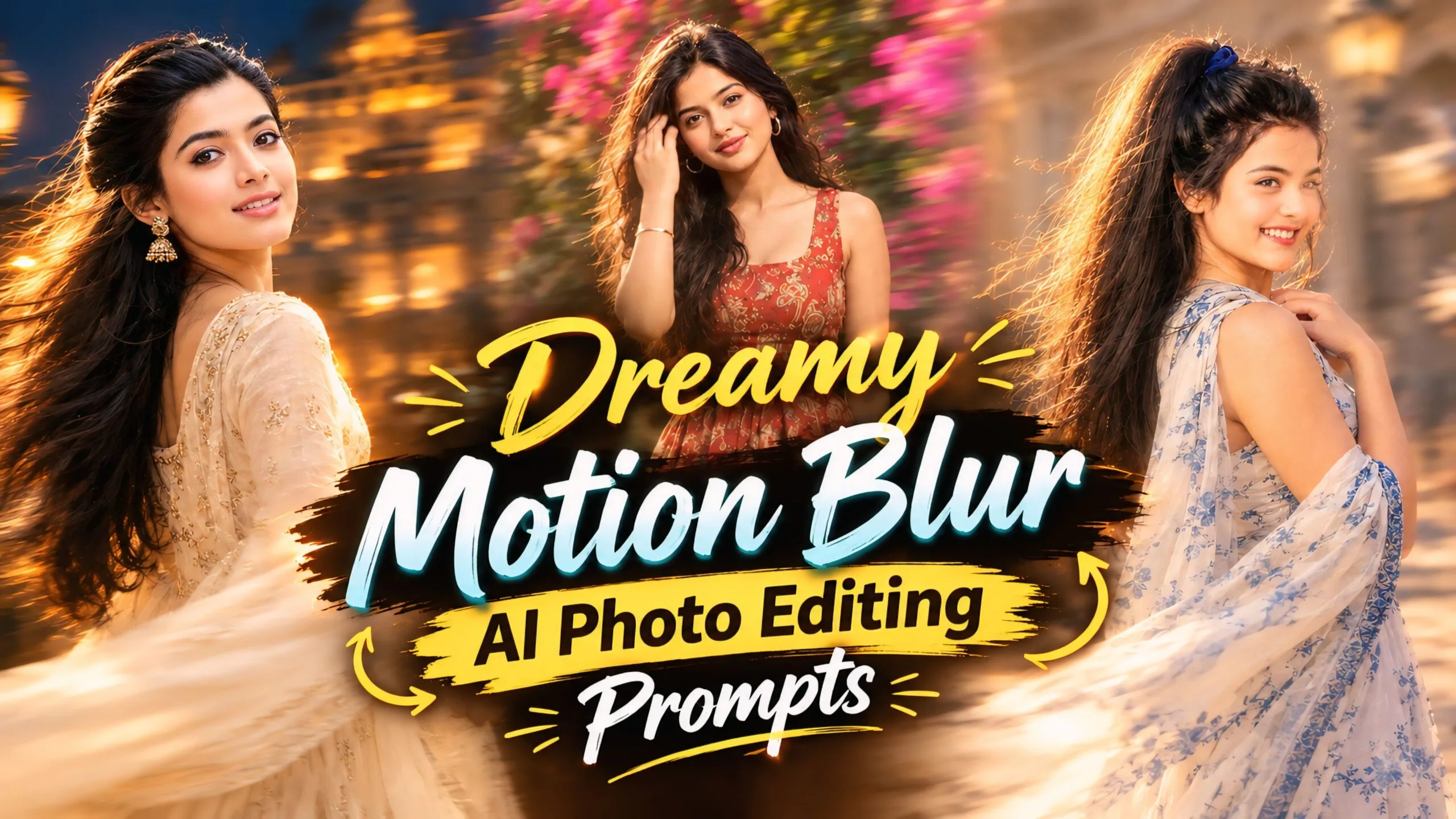 Dreamy Motion Blur AI Photo Editing Prompts